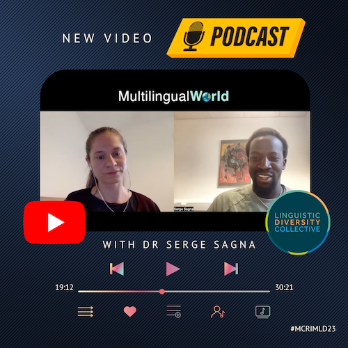 ‘Multilingual World’: New video podcast launched by Dr Serge Sagna