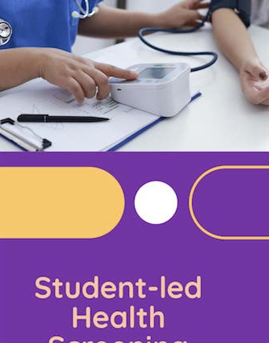 On campus student-led health screening clinics