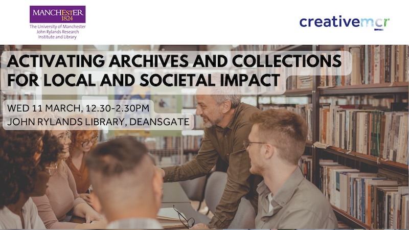 Activating archives and collections for local and societal impact event